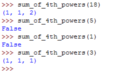 >>sum of 4th powers (18) >>sum of 4th powers (5) False >>sum of 4th powers (1) False >>sum of 4th powers (3)