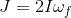 J=2I\omega _{f}