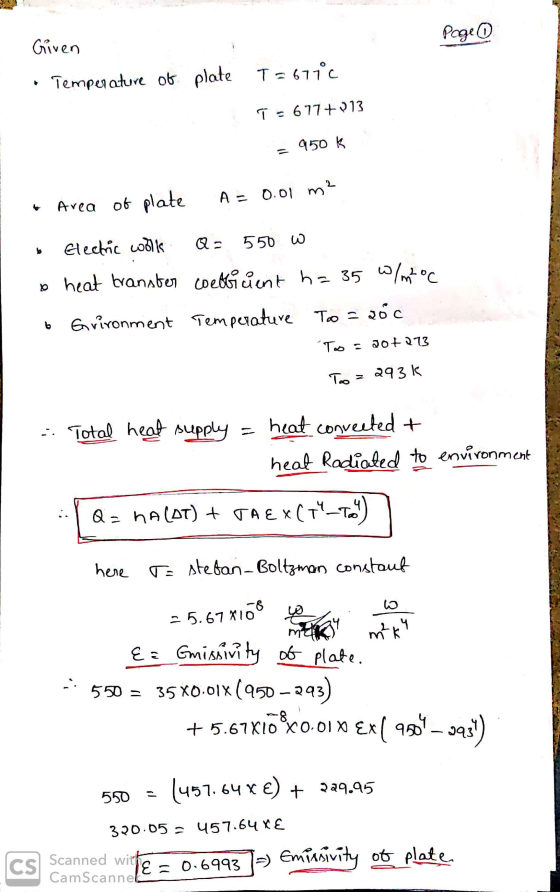 Page 0 Given • Temperature of plate T = 6770 T = 677+213 = 950 ķ & Area of plate A=0.01 m² - Electric coolik Q = 550 W o heat