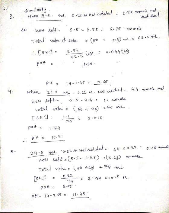 similarly When 12*5 = 2.75 mmole tid. ml 0.22 m Hel added added so kot refta 5.5-2.75 = 2.75 mmole Total volm of solm =(50+ 1