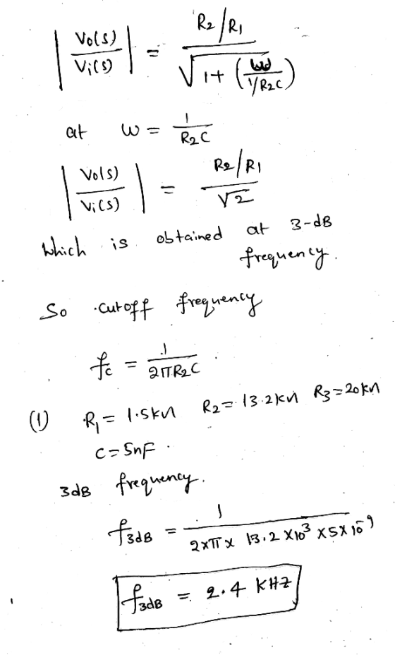 1+ W= Relai Vols) Vils) 1/R2C. at R2C Rec Vols) Relri Vics) yz which obtained frequency So cut off frequency at 3-dB is fc =