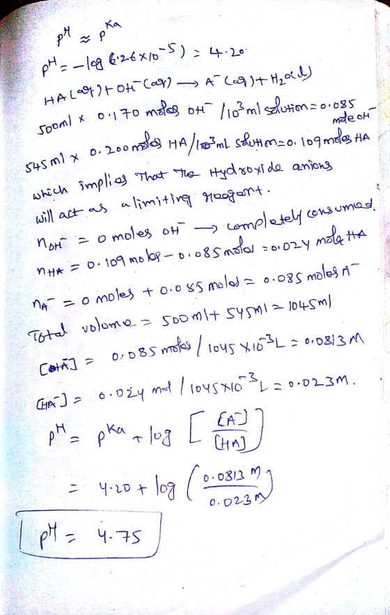 pt = pka sooml x 0,170 pH = -log 6:26x10.5): 4.20 HAL + Of Car A (af)+ H₂old) jx 0.170 molos ott 1103 mi solution = 0.0350k m