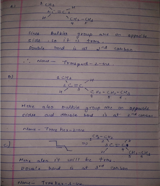 I CH3 CH₂ - CH3 on opposite since side Double Bulkies , so it sond group are is trans. is at and carbon . None - Transpent-2