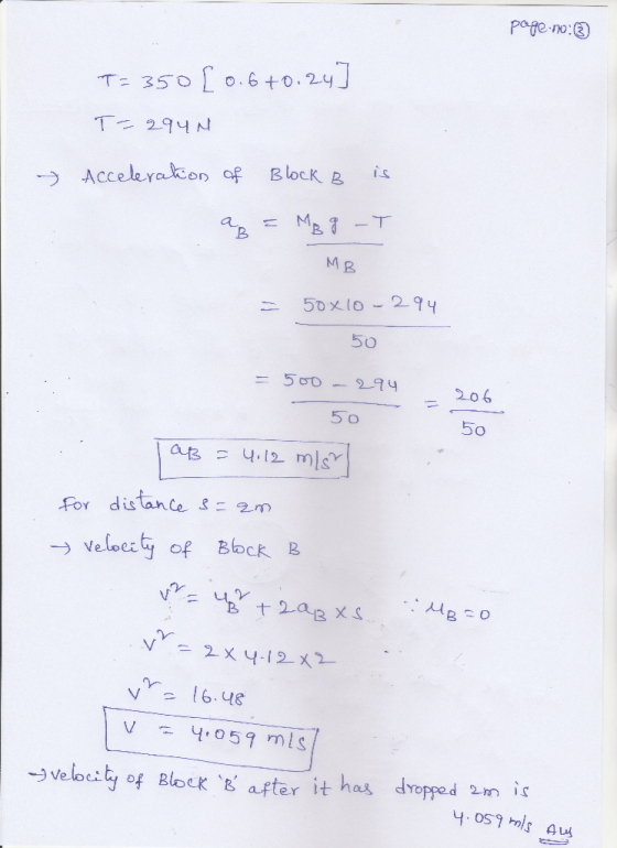page.no:@ T: 50 ) 0.6+0,24 ーラ Acceleraken of BlocK B M g 50 2.06 5 o for distance 2m →veloeity of Block B 2- 시 n- y, o 59 mls