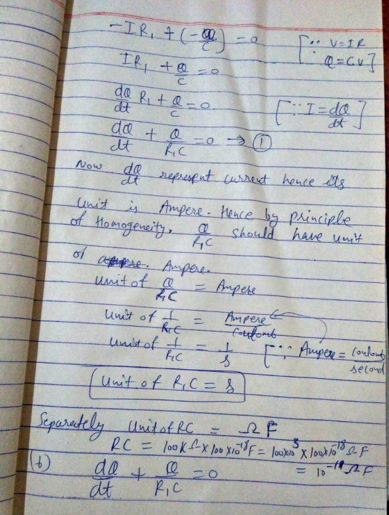 dt -IR, 7 (-0-e so v=iR IQ=017 IR, to a age Ri+Q- Fi Izde 7 auche + c = = 0 Now do represent current hence its unit is Ampere