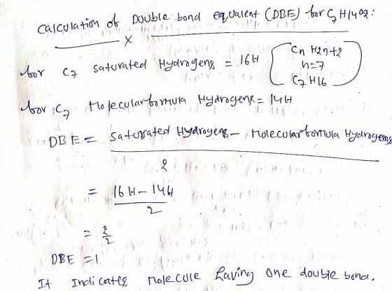 calculation of Double bond equalent (DBE) for GH1409: - X THE cn H2n+2 bor ca saturated Hydrogens = 16H long to t ₂ H16 boric