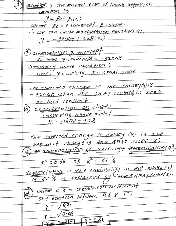 solution the general form of linear regression Suation is 7 = pot B.al where so =* imtercept Buslope. - we can worte Ate ve g