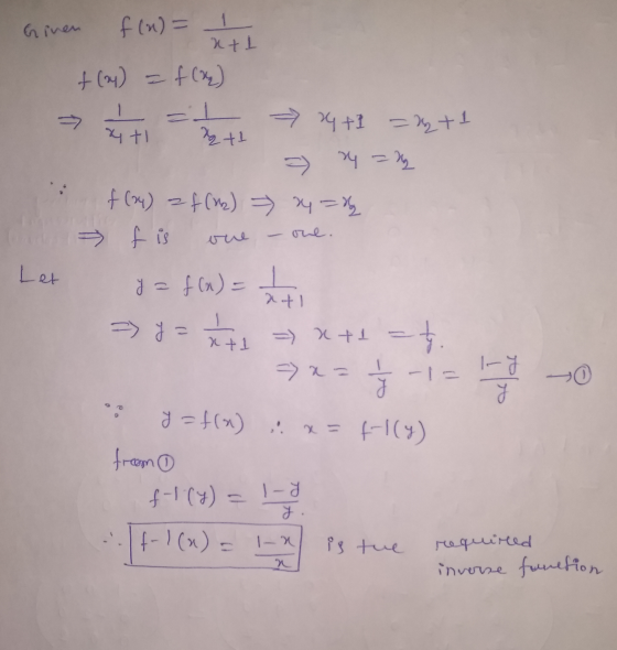 Ginen f(n)= att +(24) = f(a) 1 El 24 +1 = 2% te ayti Tthe The = he Be=he E (1) t = (helt » f is Let y = f(x) = 1 at => y = 1