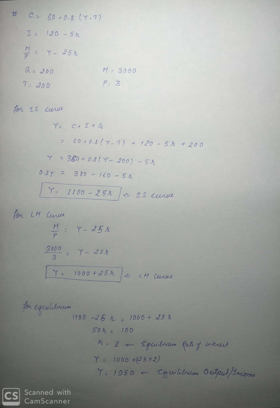 # C. 60+ 0.8 (Y-T) I a 120 - 5r M P Y - 25r G = 200 M = 3000 T200 P3 for Is curve C+ I + G 60 +0,8 (Y-1) + 120 - 51 + 200 2 3