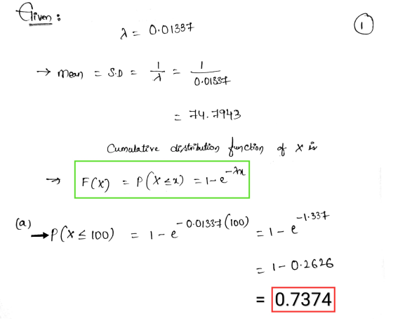 Eliven: a = 0.01337 + mean = S.DE -15 1? 0.01337 • 74.7943 Cumulative destibution function of x in F(x) = P(x+1) = 1-e -m (a