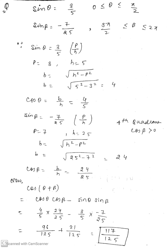 sino ylo 는 O<O< *IN Sinß 7. 37 <ß sza 9 as 6) OO • sino = 3 5 P- 3 h=5 b= h²_p2 b 52-322 4 cos o = slo otho sin nß= 7 25 ($)