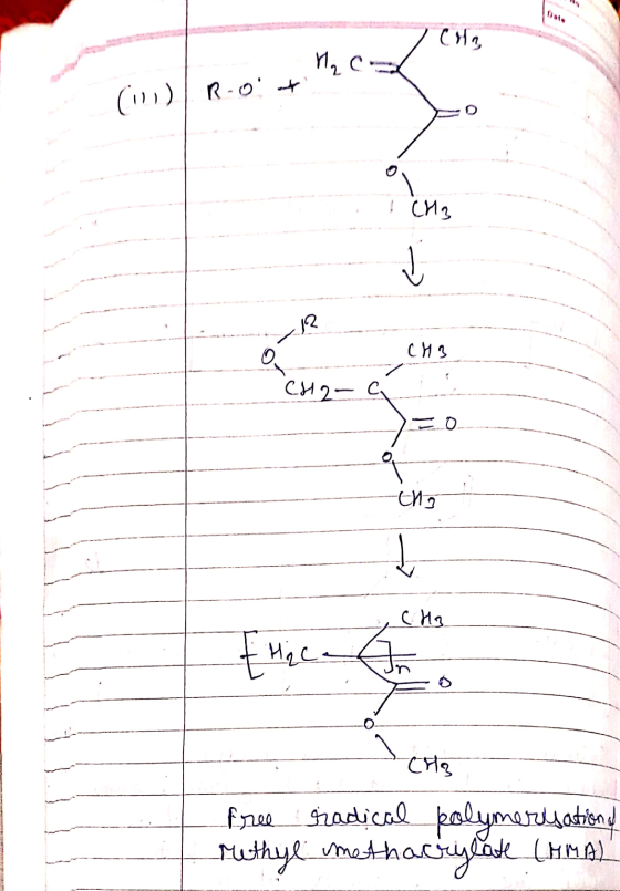 2 (11)/R-oit СИ, - CH3 free radical polymersation of |-Methyl methacrylate (HMA)
