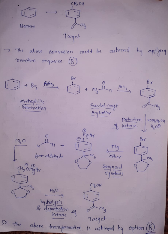 CH₂O4 Benzene -CH₂ Torget s The above conversion could be achieved by applying reaction sequence (в Bor Br + Brz Feliz cyfice
