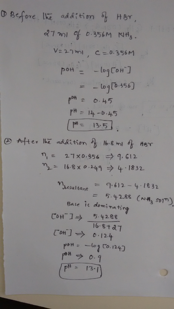 Before additim g HBr Vz 27 mi C-0. 356M -log[0.3%) 45 ー 13-5 n.- 27 x 0.356 → 9.612 γ 16-8x0-49ラ4.1832 nasul tant 9.612-4.183