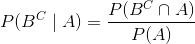 P(BNA) P(BCA) = 1 P(A)