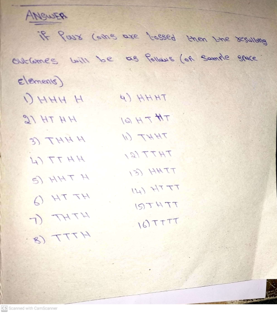 ANSWER faux coins are tossed then the resulting outcomes as follows (CR Sample space Elements) 1) ннн Н а) ННТ \ НТ НА онтит