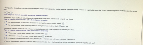 2. Compute the simple inear regression model using the sample data to determine whether variation in average monthly sates ca