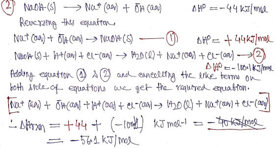 2) N204 (5) → Nat (aa) + A caa) 040 =-44 kJ/mee Reversing this equations Net Coa) + OTA (C) ► N2@14 (8) — 0 040 = +44ky/mol N