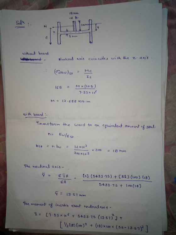 18 mm I rom z. without boand as Nichsuol awis coincides wit he M c T. 2 with beand 20u x103 The neutnel axis- YETA oJ (5493