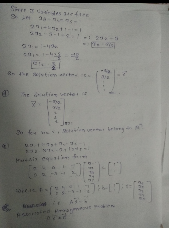 Since 3 variables are free So Let 13=9 y 95=1 20:+402+1 -1 = 1 202-3-1+2=1 ) 2012=3 - 012 = 3/2 20,= )-402 29,= 1-4 * = 40 5
