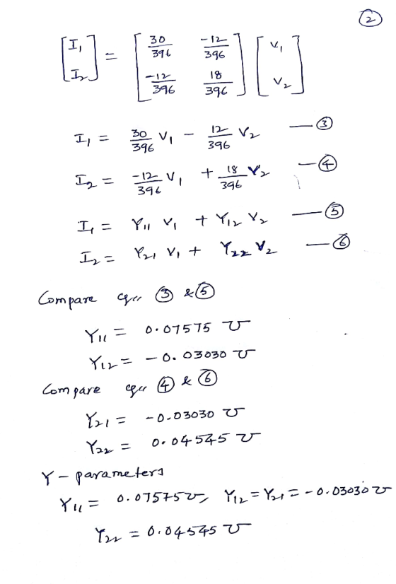 -12 396 18 -12 396 394 1 I, = see ever have – In us to be I=8, V, TY Xx Iz= Y, Xit YzzV₂ - Compare qe 6 & 0 YuL = 0.07575 v Y
