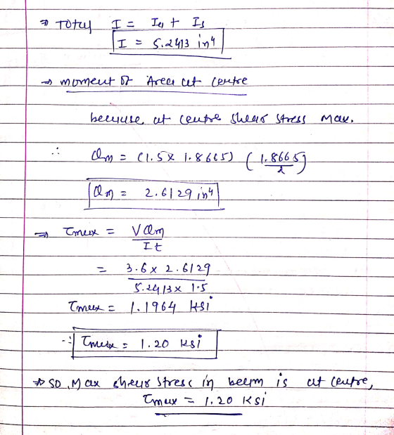 * Totul I - I t Is I = 5.2413 in moment of Aree et Centre bewuse at ceupe shear stress may .: cm= (1.58 1.8605) (1.8665 (Om =