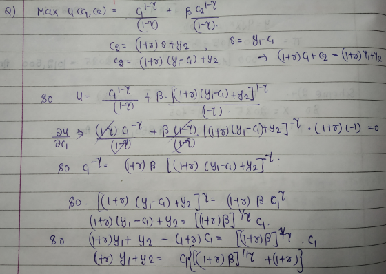 o Max u CG, C2) = ahl + B G 7 Co= (1+r) sty 2 s= g = (1+r) (Y-G) +420 gi-a a - (1+8) G+ C2 = (1+0), ty oa, siol 200 so U= ale