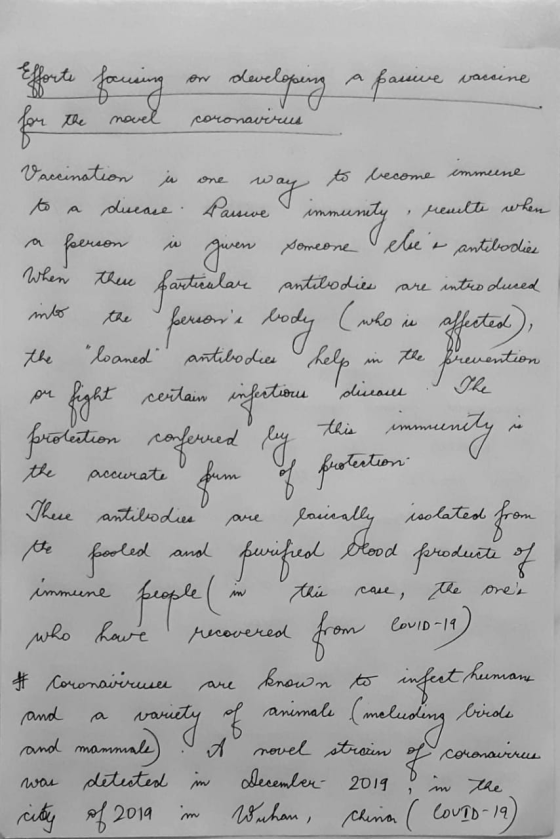 Efforte fausing on developing a passive vaccine for the novel coronavirus Vaccination in one way to become immeene to a disea
