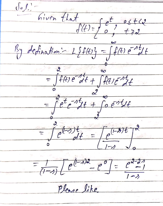 Given that fet estia og t72 By defination - L{f} = f(t) Estat Letnik pºya eta Please like