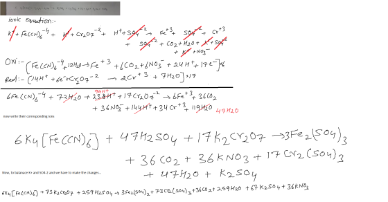 ionic Eayuation t3 + Cr.oj + 3 94 Hナ now write their corresponding ions 3 Now, to balanace K+ and SO4-2 and we have to make t