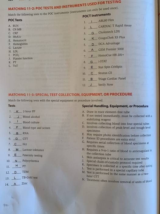 MATCHING 11-2: POC TESTS AND INSTRUMENTS USED FOR TESTING Match the following tests to the POC instruments instruments can on