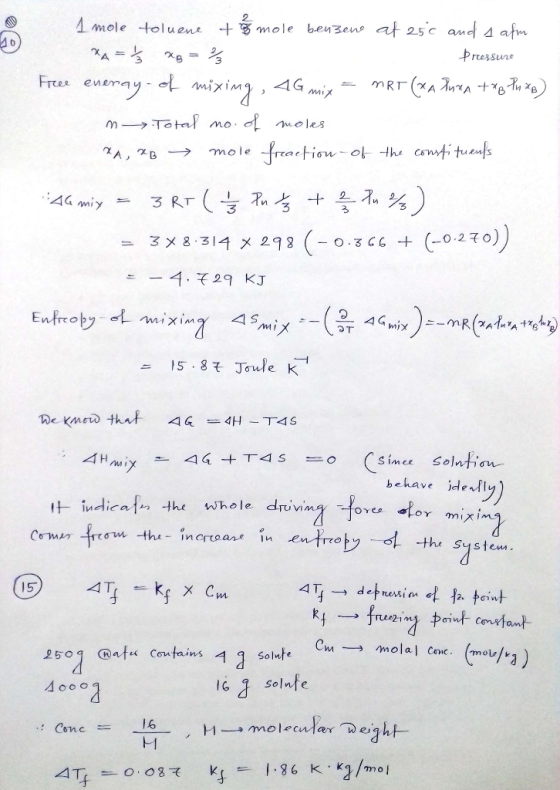 a. 1 mole toluene tog mole benzene at 25c and a afm *A = xp = Pressure Free everay of mixing , AG mix = MRT (XA Duna t* luxe)