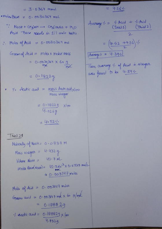4.261. - 3.0364 mmol mole Base = 0. 0030364 mol Average 1=1Acid +tAid Ctarial t) Thial 2) Naot+ CHCaoH CHCO Na + Ho Acid Base