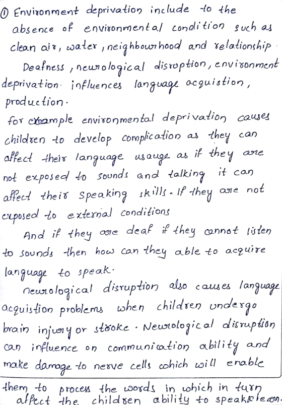 ...tion. 0 Environment deprivation include to the absence of environmental condition such as clean ait, water, neighbourhood