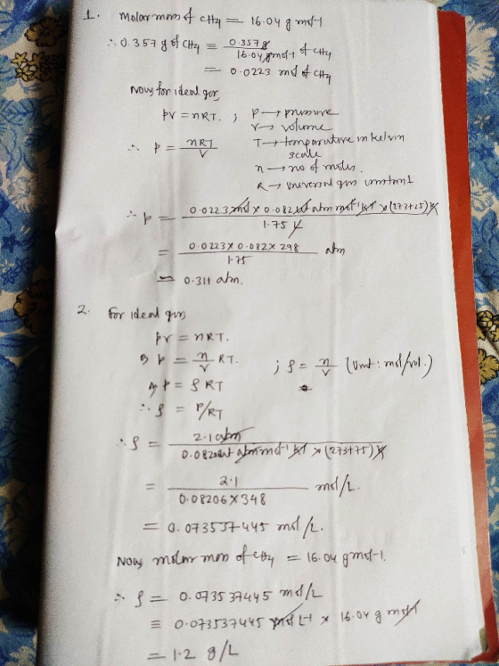 1 molar man of cty — 16.048 molt ..0.357 g of CH4 = 0.357&mory of city = 0.0223 mdf CH4 now for ideal gor, þv=ART. , P prsure