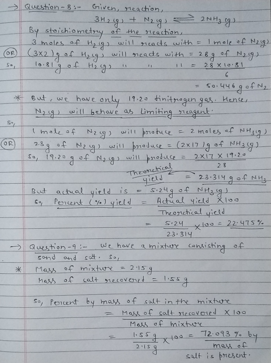 - 2NH₃ Cg - Question - 8: Given, reaction, 3H2(g) + N2 Nzigs By stoichiometry of the reaction, 3 moles of Hig, will reacts wi