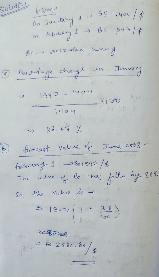 Solutipy Given On January 1 B5 1. you /& on February 1 BS 194716 BS Venezuelan Percentage change curreny. in January @ 3 1947
