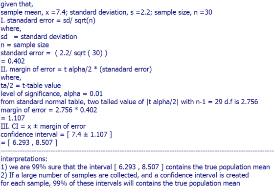 given that, sample mean, x 7.4; standard deviation, s 2.2; sample size, n 30 I. stanadard error = where, sd standard deviatio