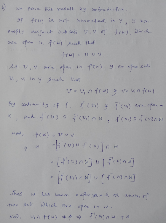 We prove This result by contradiction. of few) is not Connected in Y, I non- empty disjoint subsets vv of f(w), which are ope