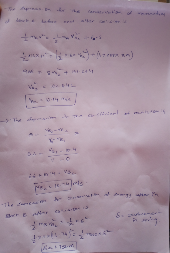 The dupress on tor the Conservation momentum Aock A be-tore atter andl collision is mA + F.S Ix16X XB8O 3 M) X16x 2 968 VA, 1