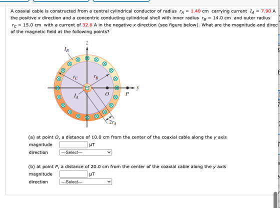 = 7.90 A A coaxial cable is constructed from a central cylindrical conductor of radius ra = 1.40 cm carrying current IA the p