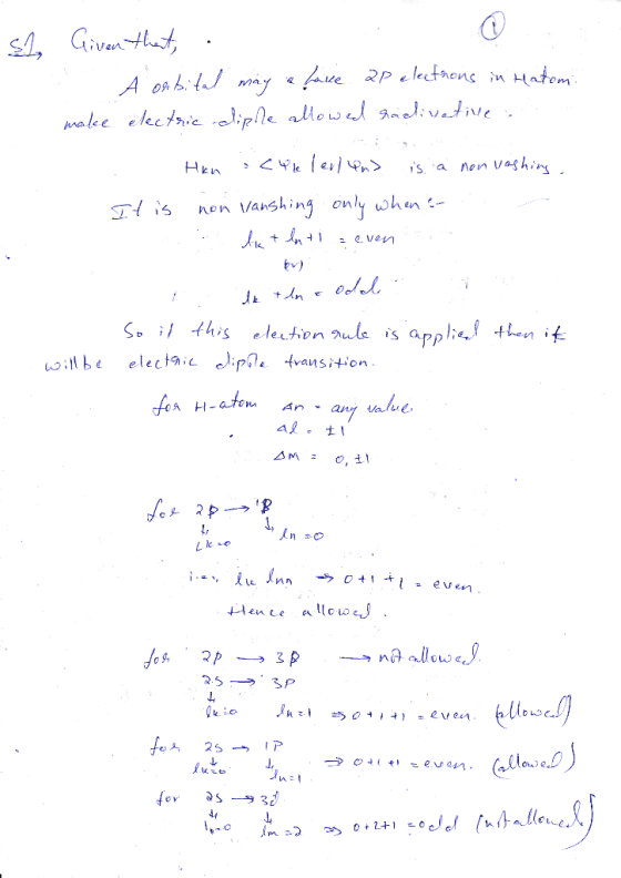 S1, Given that, . a A orbital may a fare al electrons in Hatom make electric diple allowed hädlivative . - Han : chalent and