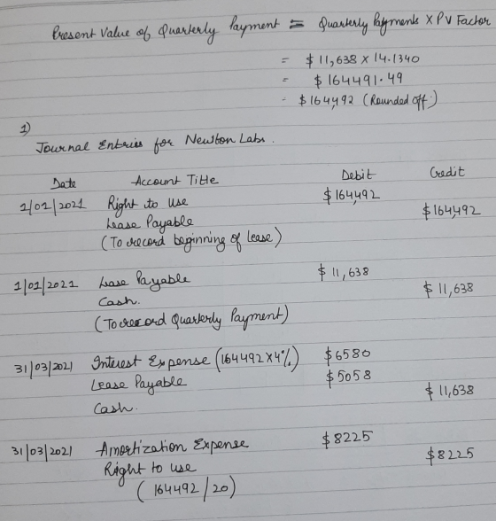 1 Present value of Quarterly layment in quarterly Palyments XP v Factor = $11,638 x 14.1340 = $ 164491.49 - $164492 (Rounded
