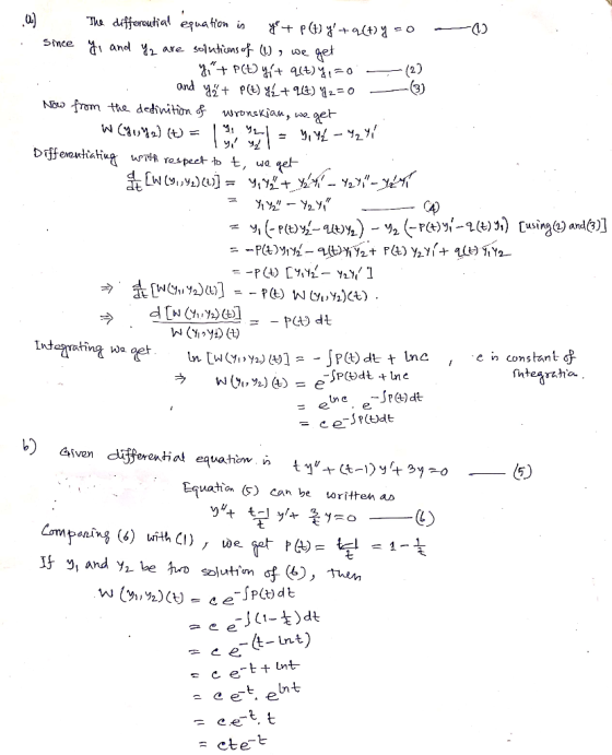 Tha dfferautial ezuation in Smce and are solutions uf ) , we get PCt) q(t)4=0 and yt P) aL+ 94) 12-0 (2) (3) Noo from tne ded