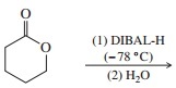 (1) DIBAL-H (-78 °C) (2) H2O