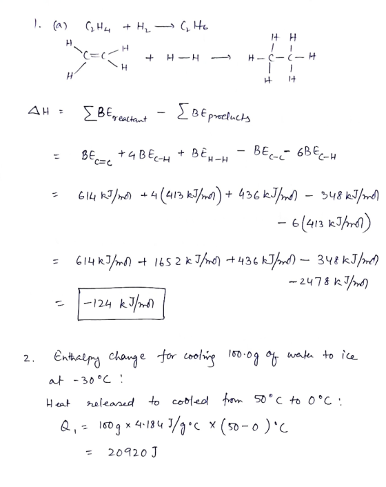 1. (a) CH4 + H₂ ~ G Ho It H H-C-(-H CH + H - H - I H 14 AH = [BEreactant - Beproclucts = BEC-e +4BE-H + BEH-H – BE-, 6BE-H =