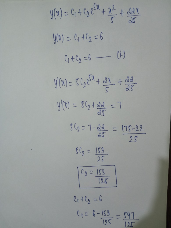 Y(x) = C + Cg esa + a2 2 + 2016 25 Y(O) = C, flg = 6 G F C q = 6 - y (M) = 8 Getat alle + dd y(o) = $(2 + dd = 1 5 SC2 = 7-2