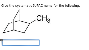 Give the systematic IUPAC name for the following.