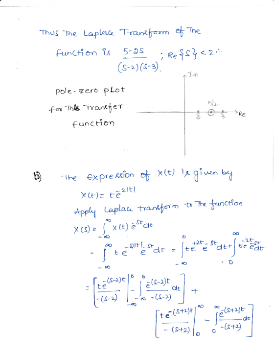 Thus The Laplae Trankheom et The Pole zero PLot 3 Re -2/티 - St X(t) e dt 6 (1-2)じ 吣 -S+2) (st2)