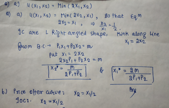 X line Q) a) u (X1, X2) = Min (2X1, X2) Q) a) UCXI, X 2) = Min (2X2, XI), 80 that Eqm 2X2=X1 X2 = 1 gc are L Right angled sha